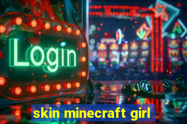 skin minecraft girl